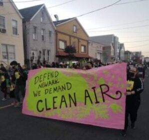 The Fight For a Better Environment Continues for Newark Residents